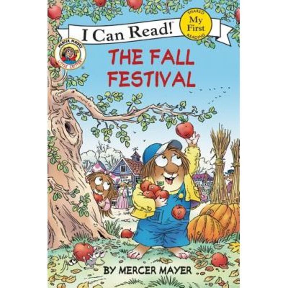 Little Critter: The Fall Festival -- Mercer Mayer